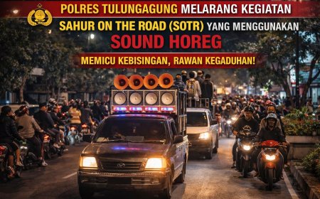 Polres Tulungagung Melarang SOTR Dengan Sound Horeg Selama Ramadhan